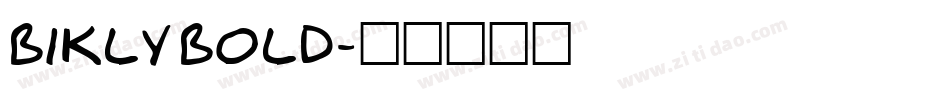 Bikly Bold字体转换